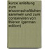 Kurze Anleitung Zum Wissenschaftlichen Sammeln Und Zum Conserviren Von Thieren (German Edition)