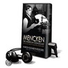 Mencken: The American Iconoclast: The Life and Times of the Bad Boy of Baltimore [With Earbuds] by Marion Elizabeth Rodgers