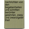 Nachrichten von den Begebenheiten und Schriften Berümter Gelehrten, zwey und zwanzigster Theil door Jean Pierre Niceron