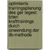 Optimierte Trainingsplanung Des Ger Tegest Tzten Krafttrainings Durch Anwendung Der Ilb-Methode