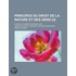 Principes Du Droit de La Nature Et Des Gens (2); Extrait Du Grand Ouvrage Latin de Mr. de Wolff