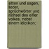 Sitten und Sagen, Lieder, Sprüchwörter und Räthsel des Eifler Volkes, nebst einem Idiotikon;