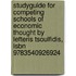 Studyguide For Competing Schools Of Economic Thought By Lefteris Tsoulfidis, Isbn 9783540926924