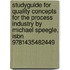 Studyguide For Quality Concepts For The Process Industry By Michael Speegle, Isbn 9781435482449