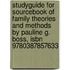 Studyguide For Sourcebook Of Family Theories And Methods By Pauline G. Boss, Isbn 9780387857633