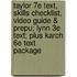 Taylor 7e Text, Skills Checklist, Video Guide & Prepu; Lynn 3e Text; Plus Karch 6e Text Package