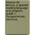 Tesoros de Lectura, a Spanish Reading/Language Arts Program, Grade 1, Transparencies: Escritura