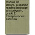 Tesoros de Lectura, a Spanish Reading/Language Arts Program, Grade 2, Transparencies: Escritura