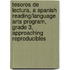 Tesoros de Lectura, a Spanish Reading/Language Arts Program, Grade 3, Approaching Reproducibles