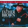 The Father Brown Mysteries: The Blue Cross/The Secret Garden/The Queer Feet/The Arrow of Heaven door Mark Twain and M.J. Elliott