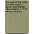 The Lives of the Most Eminent English Poets; With Critical Observations on Their Works Volume 1
