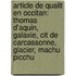 Article de Qualit En Occitan: Thomas D'Aquin, Galaxie, Cit de Carcassonne, Glacier, Machu Picchu