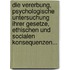 Die Vererbung, Psychologische Untersuchung Ihrer Gesetze, Ethischen Und Socialen Konsequenzen...