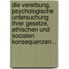 Die Vererbung, Psychologische Untersuchung Ihrer Gesetze, Ethischen Und Socialen Konsequenzen... by Théodule Ribot