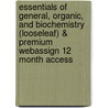 Essentials of General, Organic, and Biochemistry (Looseleaf) & Premium Webassign 12 Month Access door Denise Guinn