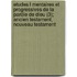 Etudes L Mentaires Et Progressives de La Parole de Dieu (3); Ancien Testament, Nouveau Testament