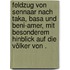 Feldzug von Sennaar nach Taka, Basa und Beni-Amer, mit besonderem Hinblick auf die Völker von .