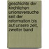 Geschichte der kirchlichen Unionsversuche seit der Reformation bis auf unsere Zeit, Zweiter Band