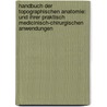 Handbuch Der Topographischen Anatomie: Und Ihrer Praktisch Medicinisch-chirurgischen Anwendungen door Joseph Hyrtl
