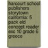 Harcourt School Publishers Storytown California: 5 Pack Eld Concept Reader Exc 10 Grade 6 Greece