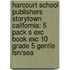 Harcourt School Publishers Storytown California: 5 Pack S Exc Book Exc 10 Grade 5 Gentle Lsn/Sea