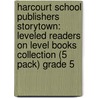 Harcourt School Publishers Storytown: Leveled Readers On Level Books Collection (5 Pack) Grade 5 door Hsp