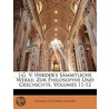 J.G. V. Herder's Sämmtliche Werke: zur Philosophie und Geschichte, Ein hundert und vierter Band door Johann Gottfried Herder