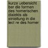 Kurze Uebersicht Ber Die Formen Des Homerischen Dialekts Als Einleitung In Die Lect Re Des Homer