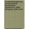 Landwirthschaftliches Central-Blatt für Deutschland. Repertorium, Dritter Jahrgang, Erster Band door Adolf Wilda