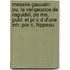 Messire Gauvain: Ou, La Vengeance De Raguidel, Po Me, Publ. Et Pr C D D'Une Intr. Par C. Hippeau