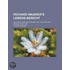 Richard Wagner's Lebens-Bericht; Deutsche Original-Ausgabe Von "The Work and Mission of My Life"