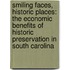 Smiling Faces, Historic Places: The Economic Benefits of Historic Preservation in South Carolina