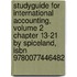 Studyguide For International Accounting, Volume 2 Chapter 13-21 By Spiceland, Isbn 9780077446482