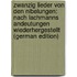Zwanzig Lieder Von Den Nibelungen: Nach Lachmanns Andeutungen Wiederhergestellt (German Edition)