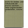 Archiv Für Landes- Und Volkskunde Der Provinz Sachsen: Nebst Angrenzenden Landesteilen, Volume 7 door Alfred Kirchhoff