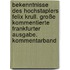 Bekenntnisse des Hochstaplers Felix Krull. Große kommentierte Frankfurter Ausgabe. Kommentarband