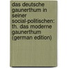 Das Deutsche Gaunerthum in Seiner Social-Politischen: Th. Das Moderne Gaunerthum (German Edition) door Christian Bene Avé-Lallemant Friedrich