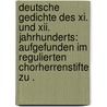 Deutsche Gedichte Des Xi. Und Xii. Jahrhunderts: Aufgefunden Im Regulierten Chorherrenstifte Zu . by Diemer Joseph
