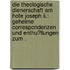 Die Theologische Dienerschaft Am Hofe Joseph Ii.: Geheime Correspondenzen Und Enthu?llungen Zum .