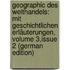 Geographic Des Welthandels: Mit Geschichtlichen Erläuterungen, Volume 3,issue 2 (German Edition)