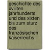 Geschichte Des Xviiiten Jahrhunderts Und Des Xixten Bis Zum Sturz Des Französischen Kaiserreichs door Friedrich Christoph Schlosser