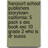 Harcourt School Publishers Storytown California: 5 Pack S Exc Book Exc 10 Grade 2 Who Is Dr Suess