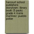 Harcourt School Publishers Storytown: Library Book (5 Pack) Grade 4 Maria Martinez: Pueblo Potter