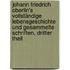 Johann Friedrich Oberlin's Vollständige Lebensgeschichte und Gesammelte Schriften, dritter Theil