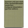 Layamon Und Orm Nach Ihren Lautverhältnissen Verglichen: Inaugural-Dissertation (German Edition) door Callenberg C