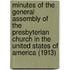 Minutes of the General Assembly of the Presbyterian Church in the United States of America (1913)