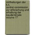 Mittheilungen Der K.K. Central-Commission Zur Erforschung Und Erhaltung Der Baudenkmale Volume 17