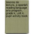 Tesoros de Lectura, a Spanish Reading/Language Arts Program, Grade K, Unit 4, Pupil Activity Book