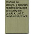 Tesoros de Lectura, a Spanish Reading/Language Arts Program, Grade K, Unit 7, Pupil Activity Book