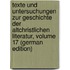 Texte Und Untersuchungen Zur Geschichte Der Altchristlichen Literatur, Volume 17 (German Edition)